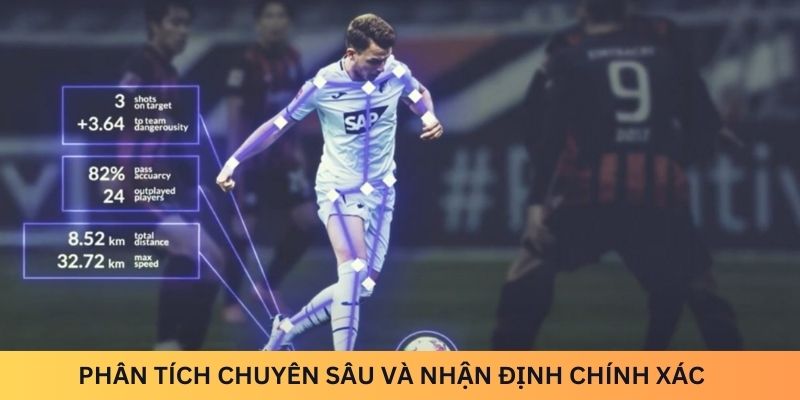 Phân tích chuyên sâu và nhận định chính xác