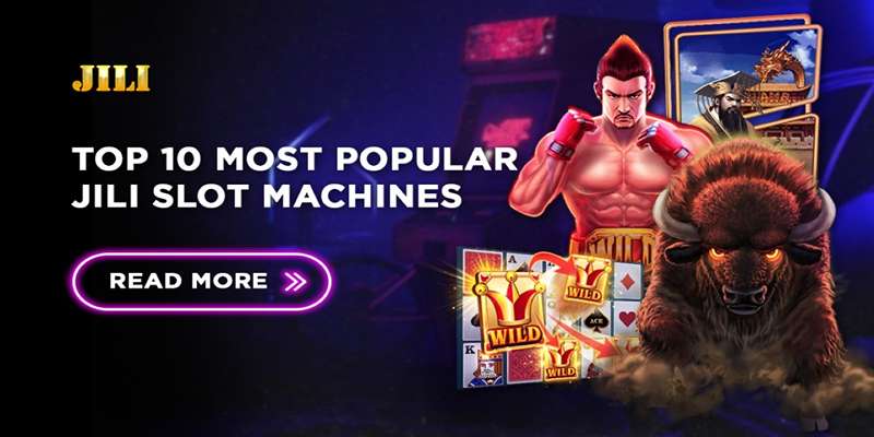 Game Jili slot casino đỉnh cao thưởng khủng