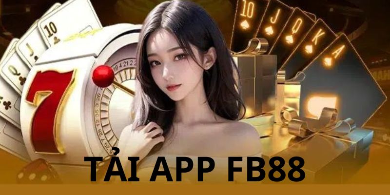 Tải app FB88