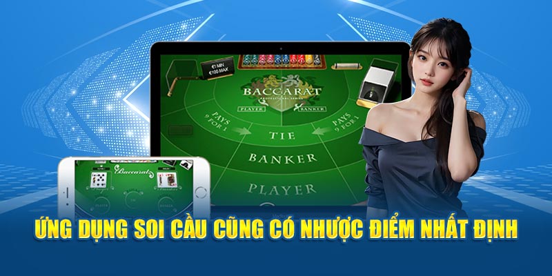 Lưu ý dùng app soi cầu Baccarat