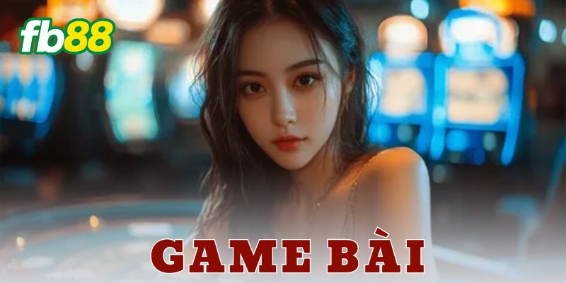 Một vài lưu ý quan trọng khi chơi game bài