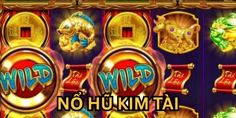 Mẹo Nổ Hũ Kim Tài