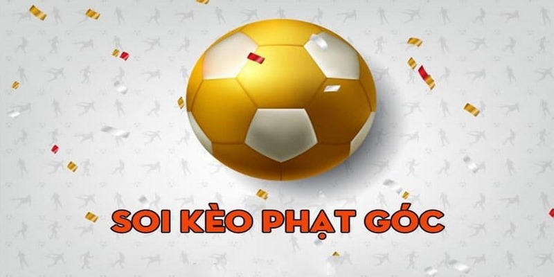 Soi kèo phạt góc