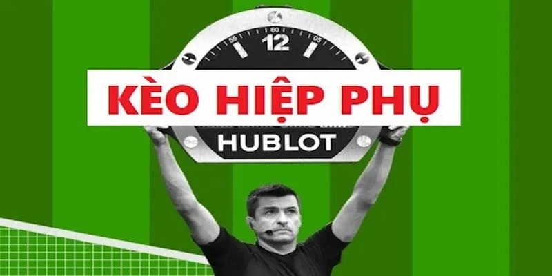 Những thông tin để bạn hiểu hơn hiệp phụ trong bóng đá là gì