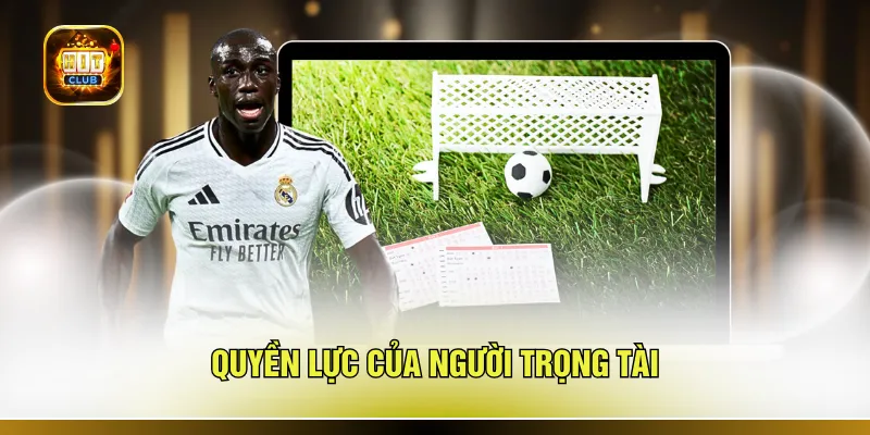 Quyền lực của người trọng tài