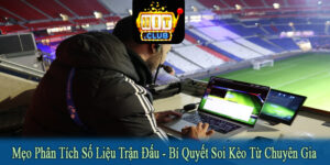 mẹo phân tích số liệu trận đấu