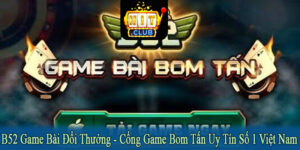 B52 game bài đổi thưởng