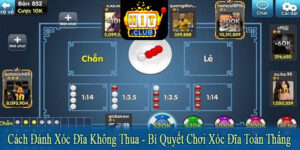 cách đánh xóc đĩa không thua