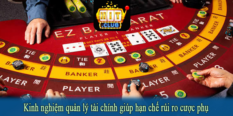 Kinh nghiệm quản lý tài chính giúp hạn chế rủi ro cược phụ