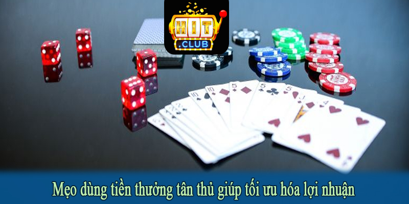Mẹo dùng tiền thưởng tân thủ giúp tối ưu hóa lợi nhuận